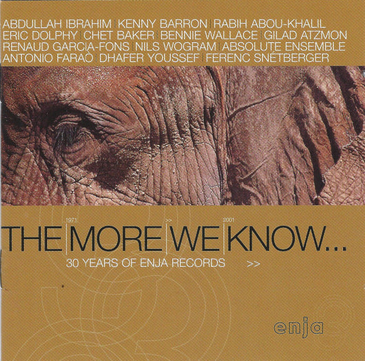 the-more-we-know...-(30-years-of-enja-records)