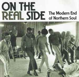 on-the-real-side---the-modern-end-of-northern-soul