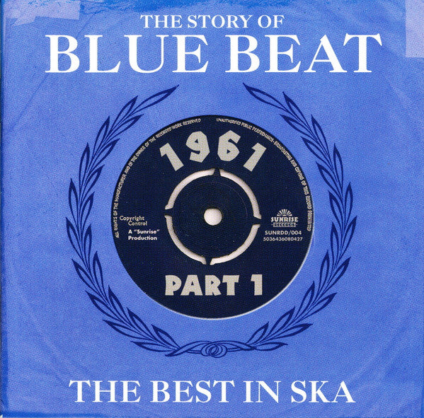 the-story-of-blue-beat-/-the-best-in-ska-1961-part-1