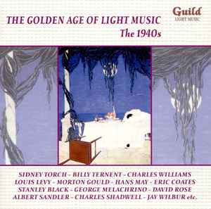 the-golden-age-of-light-music-the-1940s