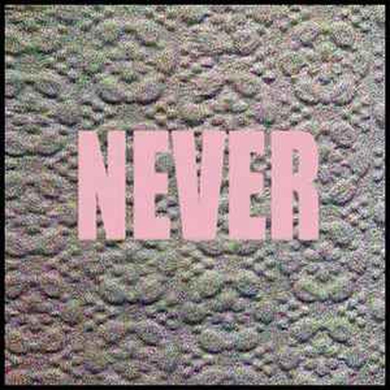 never