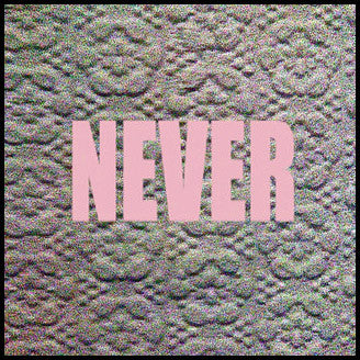 never