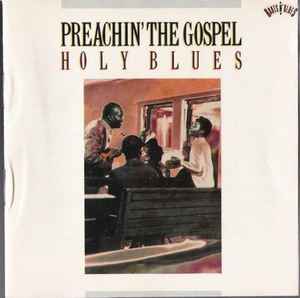 preachin-the-gospel-:-holy-blues