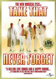 never-forget-(the-new-musical-based-on-the-music-of-take-that)