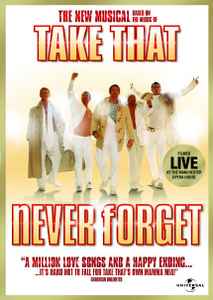 never-forget-(the-new-musical-based-on-the-music-of-take-that)