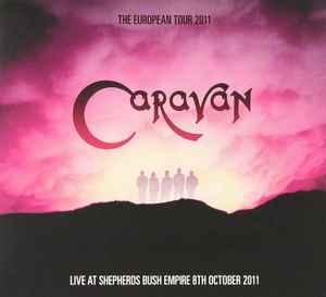 the-european-tour-2011:-live-at-shepherds-bush-empire-8th-october-2011