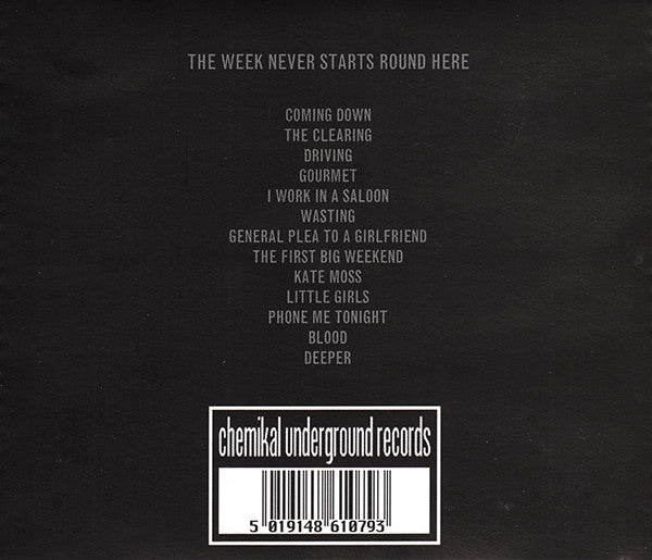 the-week-never-starts-round-here