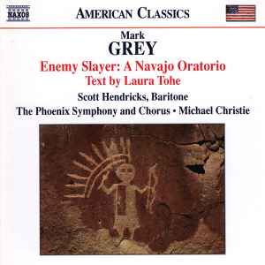 enemy-slayer:-a-navajo-oratorio-(text-by-laura-tohe)
