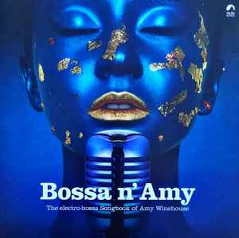 bossa-n-amy---the-electro-bossa-songbook-of-amy-winehouse