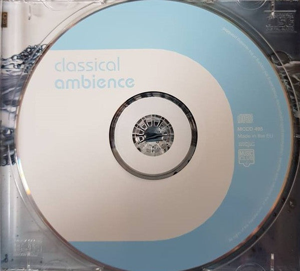classical-ambience----the-ultimate-in-calming-classics