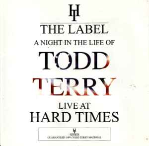 a-night-in-the-life-of-todd-terry---live-at-hard-times
