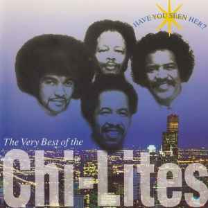 have-you-seen-her?---the-very-best-of-the-chi-lites-