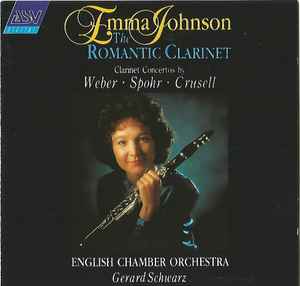 the-romantic-clarinet:-clarinet-concertos-by-weber-•-spohr-•-crusell