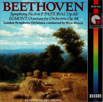 beethoven:-symphony-no.-6-in-f,-"pastoral"-op.-68-&-egmont,-overture-for-orchestra,-op.-84-by-the-london-symphony-orchestra,-conducted-by-wyn-morris
