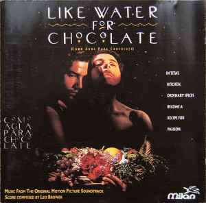 like-water-for-chocolate-(music-from-the-original-motion-picture-soundtrack)