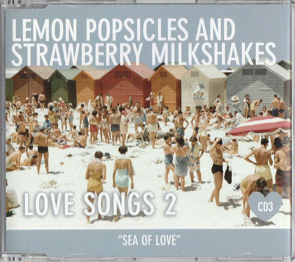 lemon-popsicles-&-strawberry-milkshakes---love-songs-2