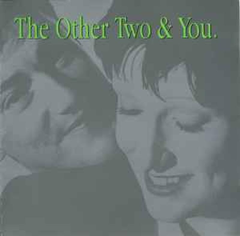 the-other-two-&-you