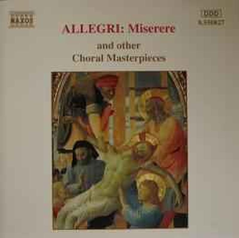 allegri:-miserere-and-other-choral-masterpieces