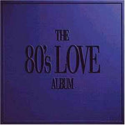 the-80s-love-album