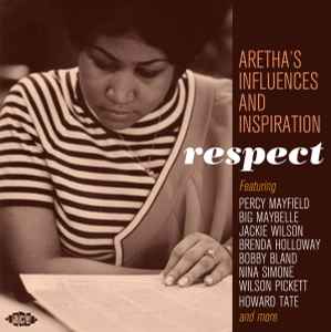 respect---arethas-influences-and-inspiration