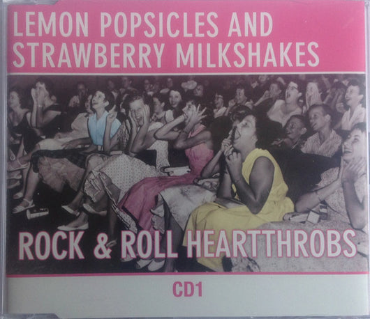 lemon-popsicle-and-strawberry-milkshakes--rock-&-roll-heartthrobs