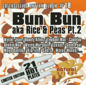 bun-bun-aka-rice-&-peas-pt.-2