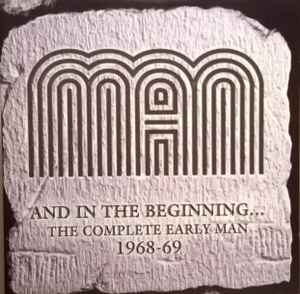 and-in-the-beginning...the-complete-early-man-1968-69