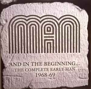 and-in-the-beginning...the-complete-early-man-1968-69