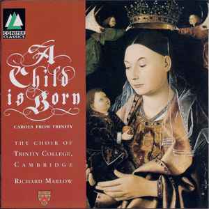 a-child-is-born:-carols-from-trinity