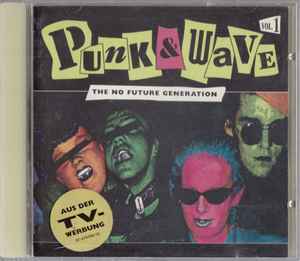 punk-&-wave-vol.-1---the-no-future-generation