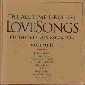 the-all-time-greatest-love-songs-of-the-60s,-70s,-80s-&-90s-volume-ii