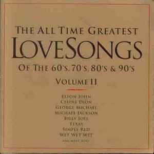the-all-time-greatest-love-songs-of-the-60s,-70s,-80s-&-90s-volume-ii