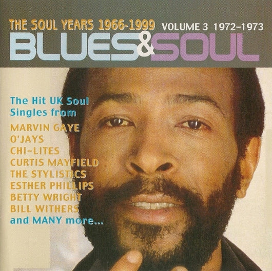 blues-&-soul---the-soul-years-1966-1999:-volume-3-1972-1973