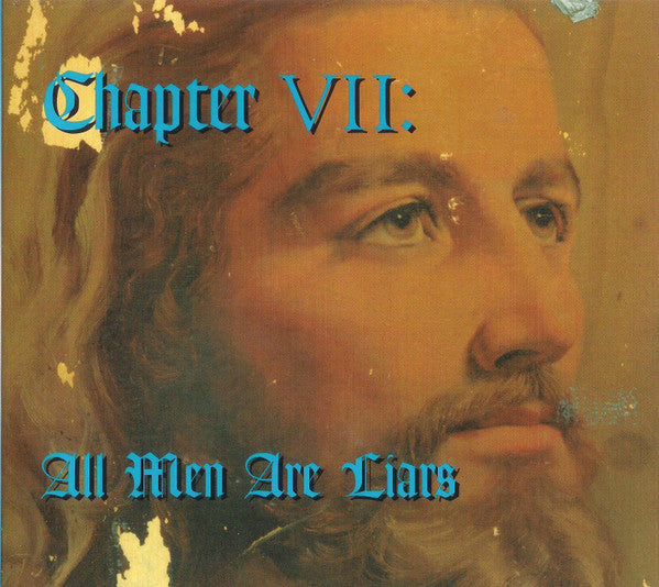 chapter-vii:-all-men-are-liars