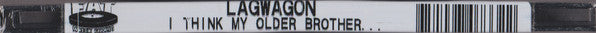 i-think-my-older-brother-used-to-listen-to-lagwagon