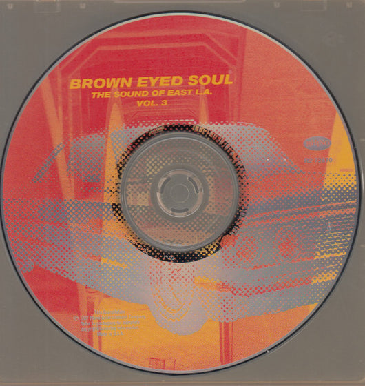 brown-eyed-soul-(the-sound-of-east-l.a.-vol.-3)
