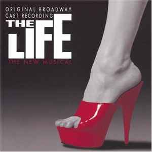 the-life:-the-new-musical-(original-broadway-cast-recording)