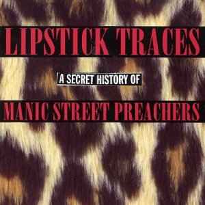 lipstick-traces---a-secret-history-of-manic-street-preachers