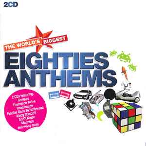 the-worlds-biggest-eighties-anthems
