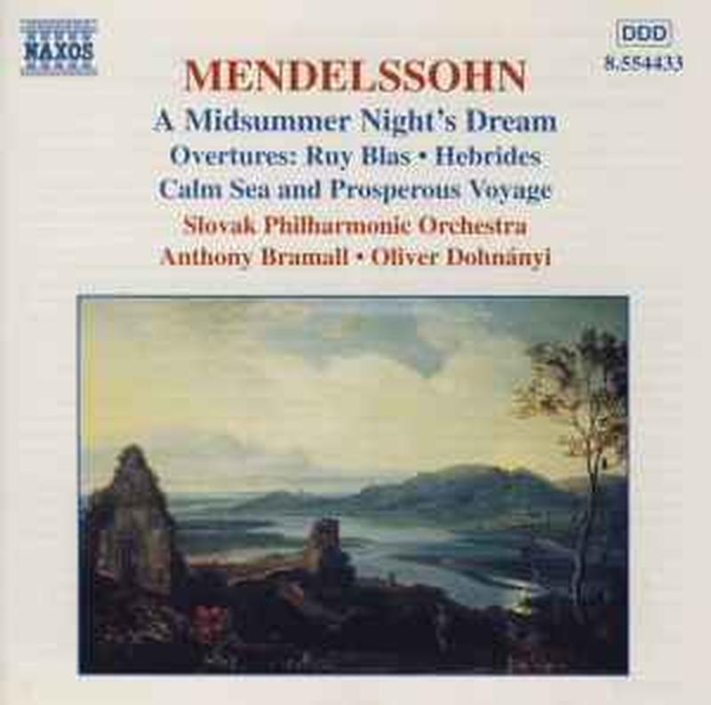a-midsummer-nights-dream-(overtures:-ruy-blas-•-hebrides-•-calm-sea-and-prosperous-voyage)