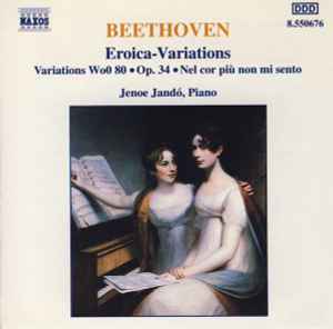 eroica-variations-•-variations-woo-80-•-op.-34-•-nel-cor-più-non-mi-sento