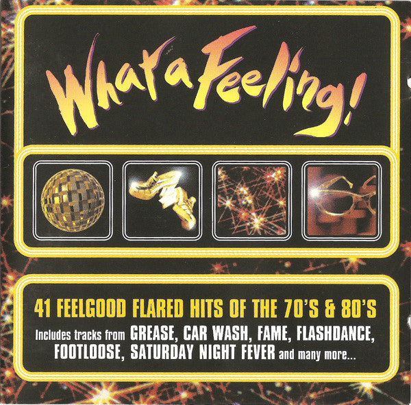 what-a-feeling!