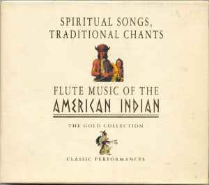 spiritual-songs,-traditional-chants-&-flute-music-of-the-american-indian
