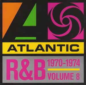 atlantic-r&b-1947-1974---volume-8:-1970-1974