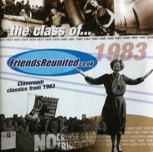 friendsreunited.co.uk:-the-class-of...-1983