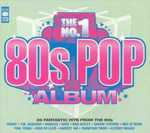 the-no.-1-80s-pop-album:-36-fantastic-hits-from-the-80s