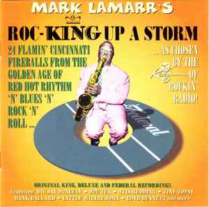 mark-lamarrs-roc-king-up-a-storm
