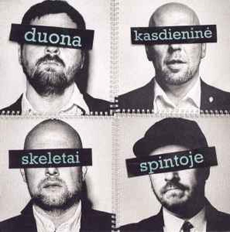 duona-kasdieninė/skeletai-spintoje