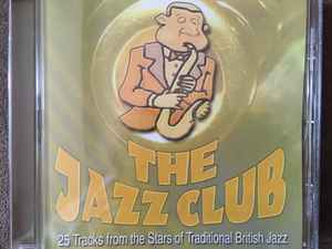 the-jazz-club---25-tracks-from-the-stars-of-traditional-british-jazz