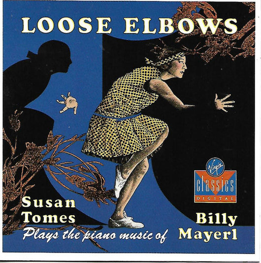 loose-elbows---susan-tomes-plays-the-piano-music-of-billy-mayerl
